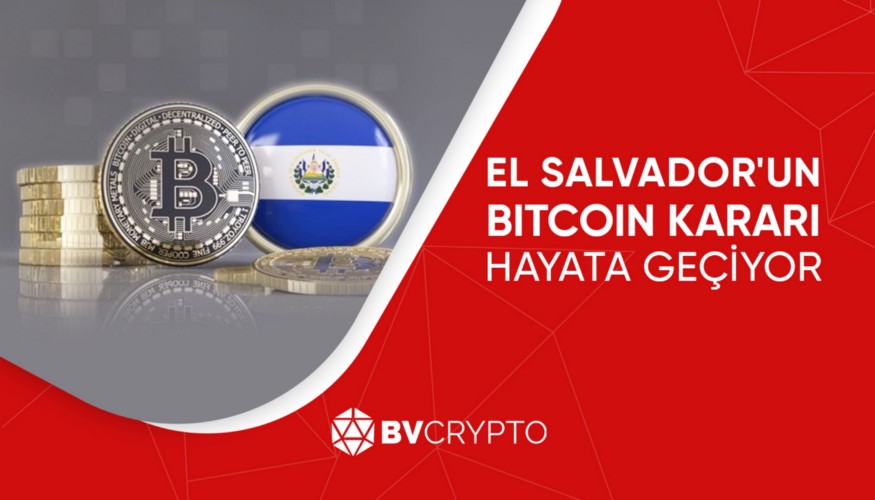 El Salvador’un Bitcoin Kararı Hayata Geçiyor