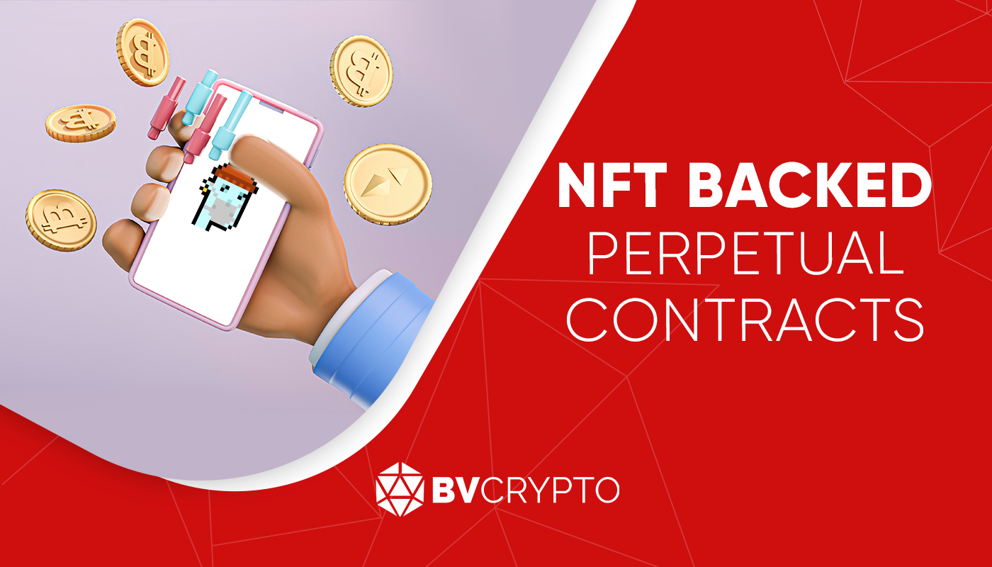NFT Backed Perpetual Contracts