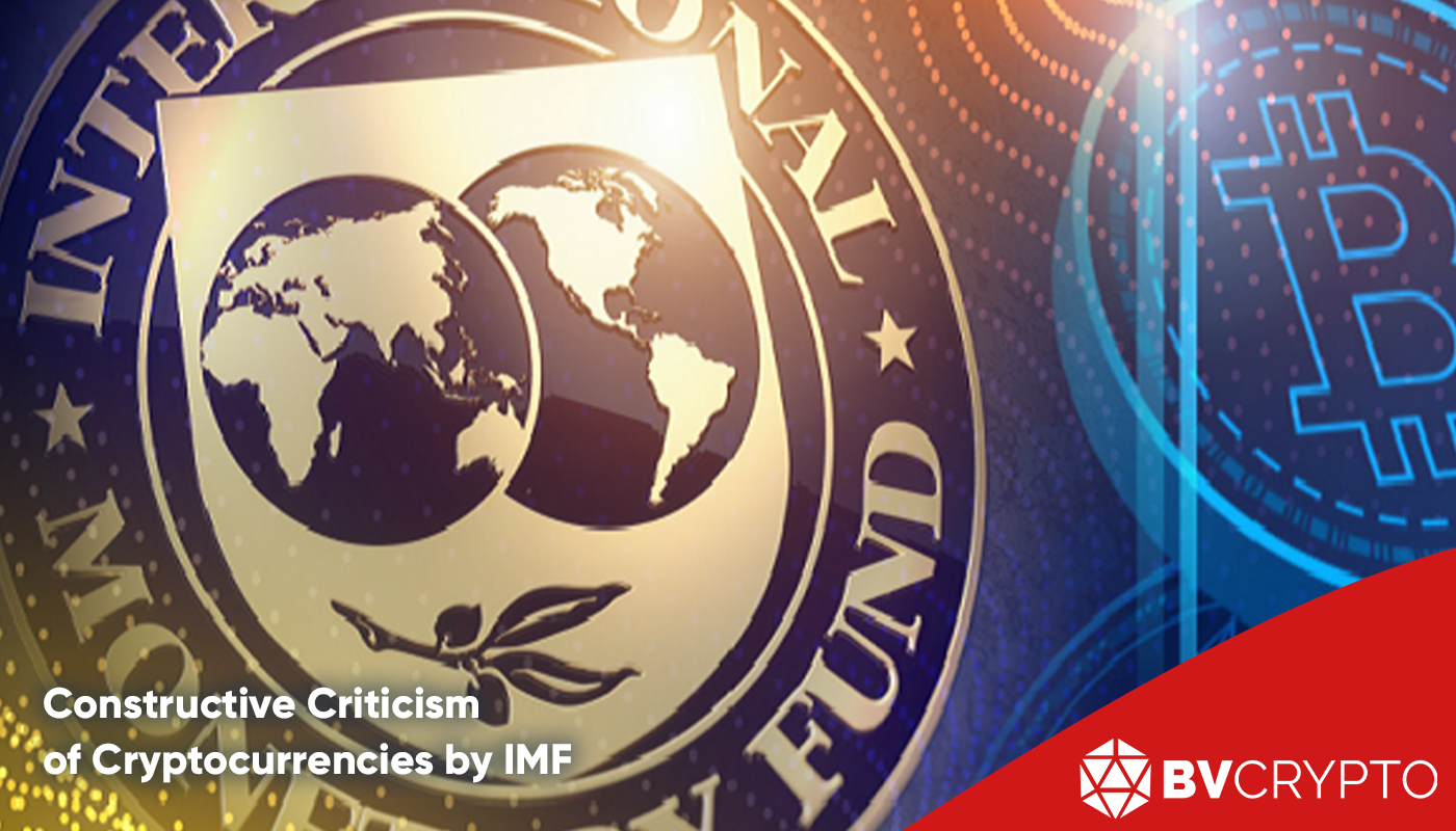 Constructive Criticism of Cryptocurrencies by IMF